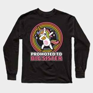 Promoted to Big Sister Unicorn Long Sleeve T-Shirt